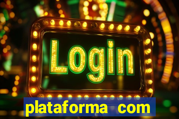 plataforma com conta demo fortune tiger